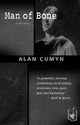 Book cover of: Man of Bone. By: Alan Cumyn