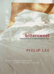 Book cover of: Bittersweet. By: Philip J. Lee