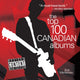 Book cover of: Top 100 Canadian Albums. By: Bob Mersereau