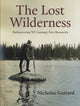 Book cover of: Lost Wilderness. By: Nicholas Guitard