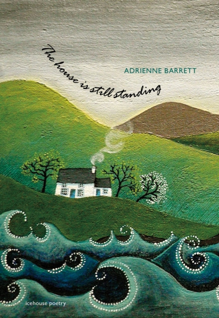 Book cover of: house is still standing. By: Adrienne Barrett