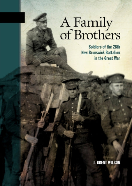 Book cover of: Family of Brothers. By: Brent Wilson