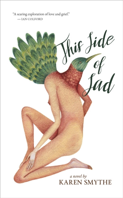 Book cover of: This Side of Sad. By: Karen Smythe