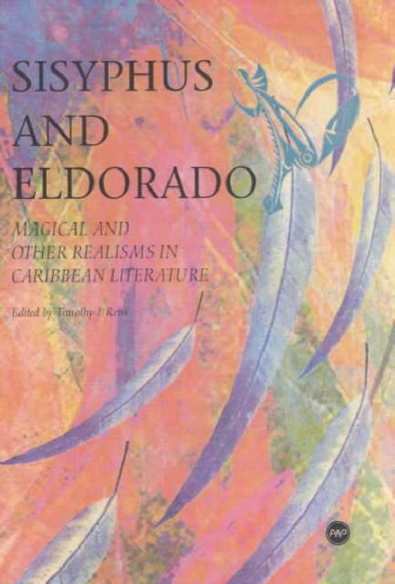 Book cover of: Sisyphus And Eldorado. By: Timothy J. Reiss