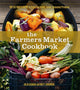 Book cover of: Farmers Market Cookbook. By: Julia Shanks