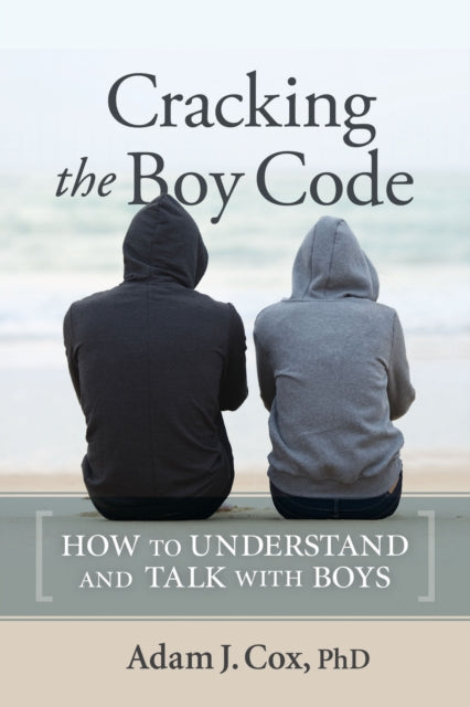 Book cover of: Cracking the Boy Code. By: Adam Cox