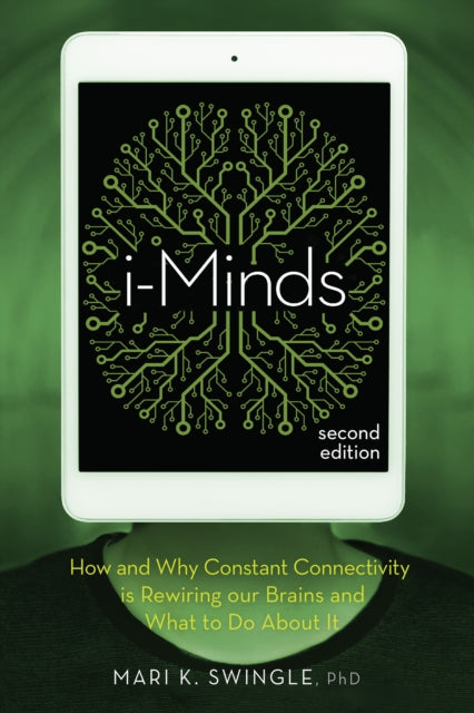 Book cover of: i-Minds - 2nd edition. By: Mari Swingle