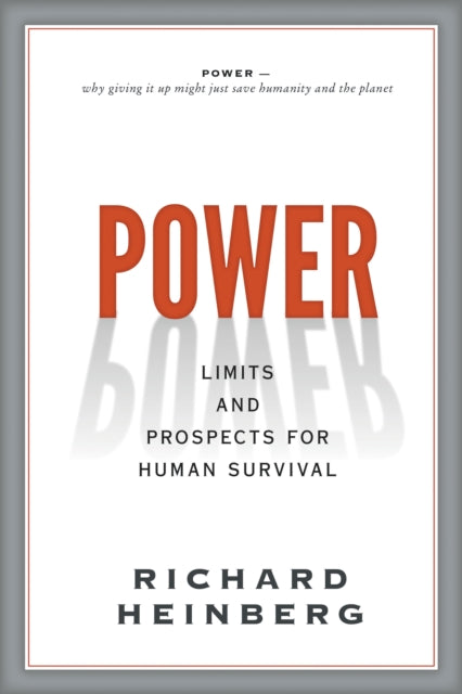 Book cover of: Power. By: Richard Heinberg