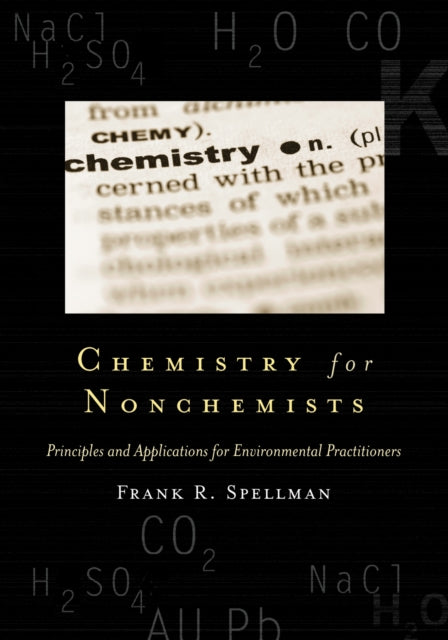 Book cover of: Chemistry for Nonchemists. By: Frank R. Spellman