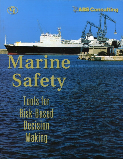 Book cover of: Marine Safety. By: ABS Consulting