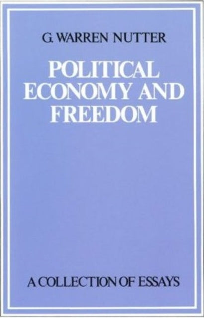 Book cover of: Political Economy & Freedom