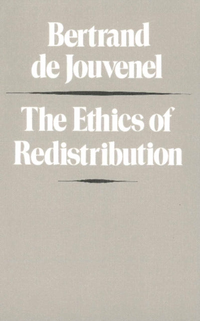 Book cover of: Ethics of Redistribution