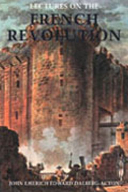 Book cover of: Lectures on the French Revolution