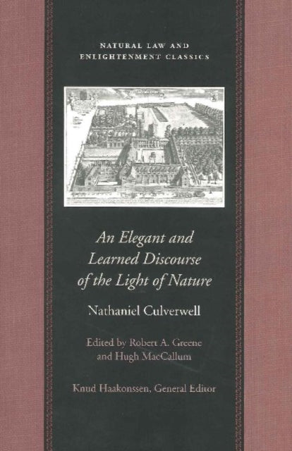 Book cover of: Elegant & Learned Discourse of the Light of Nature. By: Nathanael Culverwel