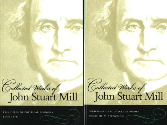 Book cover of: Collected Works of John Stuart Mill, Volumes 2 & 3. By: John Stuart Mill
