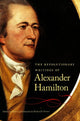 Book cover of: Revolutionary Writings of Alexander Hamilton