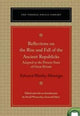 Book cover of: Reflections on the Rise and Fall of the Ancient Republics. By: Edward Wortley Montagu