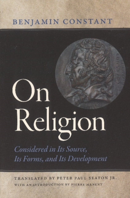 Book cover of: On Religion. By: Benjamin Constant