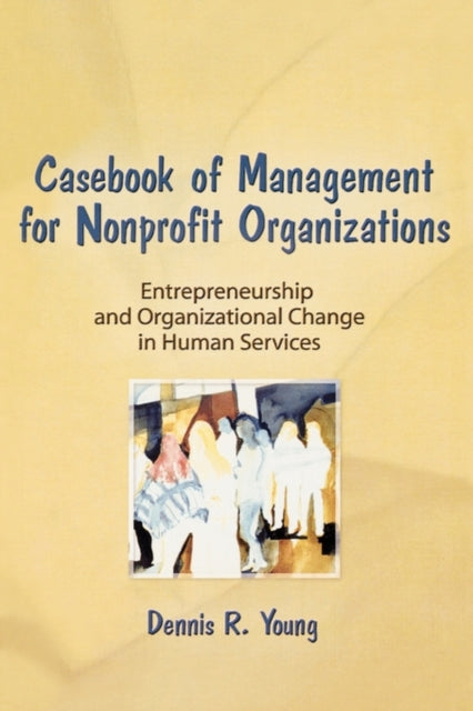 Book cover of: Casebook Management For Non-Profit Organizations: Enterpreneurship & Occup