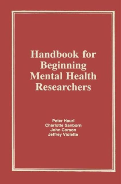 Book cover of: Handbook for Beginning Mental Health Researchers