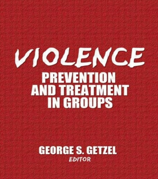 Book cover of: Violence. By: George S. Getzel