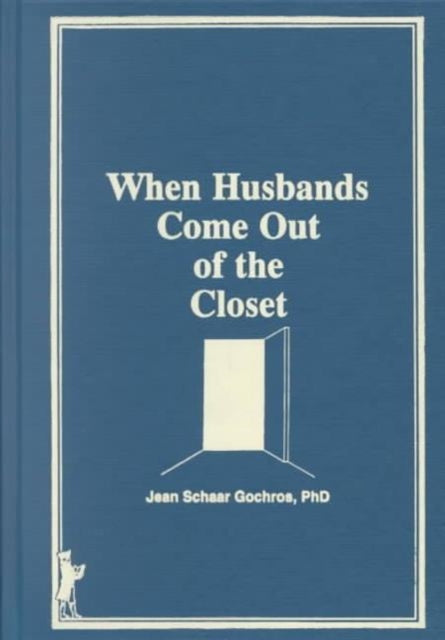 Book cover of: When Husbands Come Out of the Closet