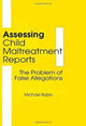 Book cover of: Assessing Child Maltreatment Reports. By: Michael Robin