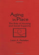 Book cover of: Aging in Place. By: Leon Pastalan