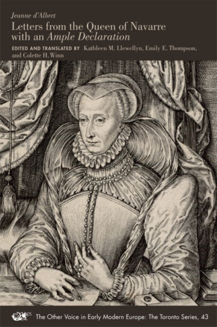 Book cover of: Letters from the Queen of Navarre with an Ample Declaration. By: Jeanne d'Albret Queen of Navarre