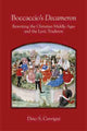 Book cover of: Boccaccio`s "Decameron" – Rewriting the Christian Middle Ages and the Lyric Tradition. By: Dino S. Cervigni