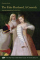Book cover of: Fake Husband, A Comedy. By: Flaminio Scala