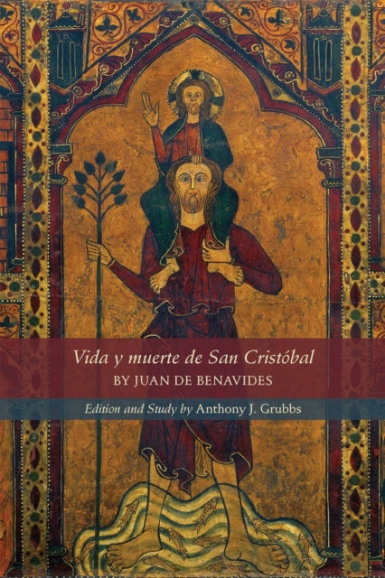Book cover of: Vida y muerte de San Cristobal. By: Juan de Benavides