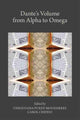 Book cover of: Dante's Volume from Alpha to Omega. By: Christiana Purdy Moudarres