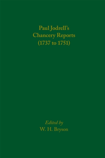 Book cover of: Paul Jodrell's Chancery Reports (1737 to 1751). By: W. H. Bryson