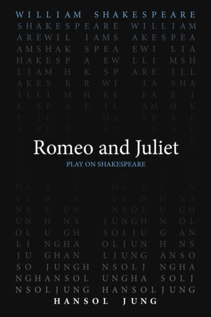 Book cover of: Romeo and Juliet. By: William Shakespeare