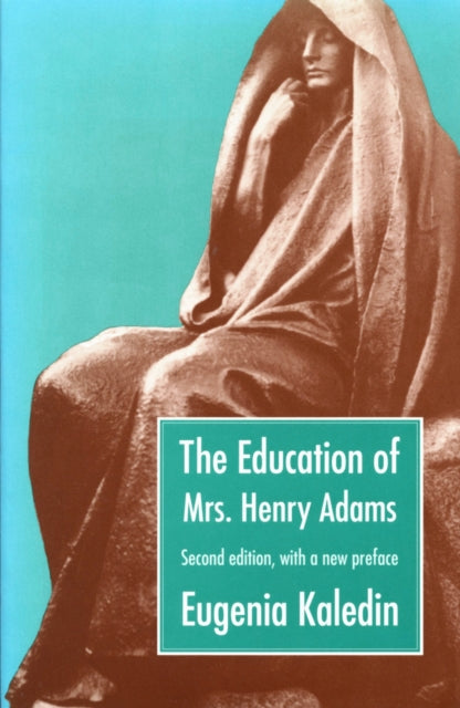 Book cover of: Education of Mrs. Henry Adams