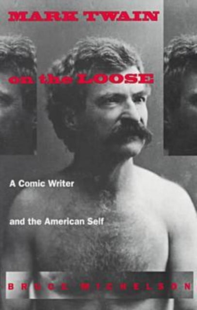 Book cover of: Mark Twain on the Loose