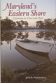 Book cover of: Maryland’s Eastern Shore