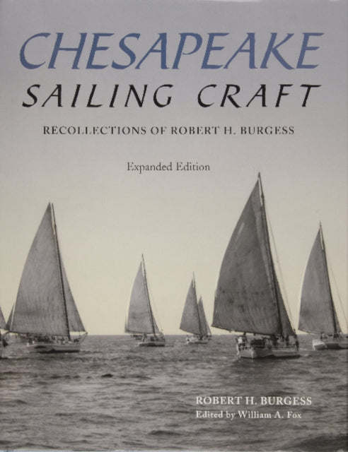 Book cover of: Chesapeake Sailing Craft. By: Robert H. Burgess