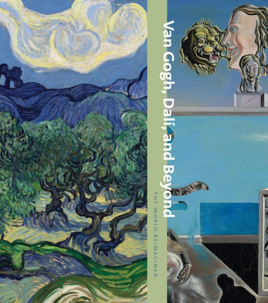 Book cover of: Van Gogh, Dali, and Beyond. By: Samantha Friedman