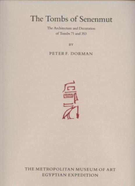 Book cover of: Tombs of Senenmut