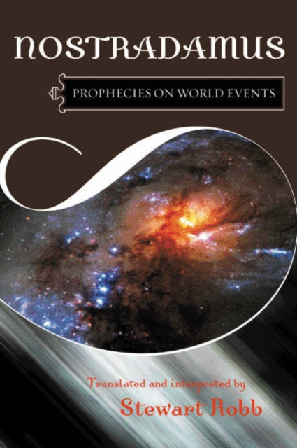Book cover of: Prophecies on World Events. By: Michel de Nostredame