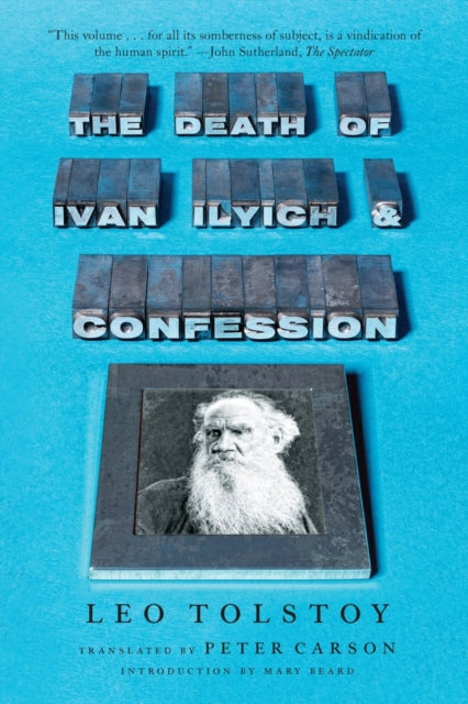 Book cover of: Death of Ivan Ilyich and Confession. By: Лев Толстой