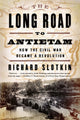 Book cover of: Long Road to Antietam. By: Richard Slotkin