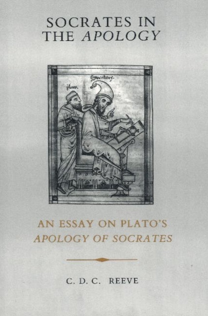 Book cover of: Socrates in the Apology