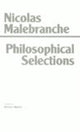 Book cover of: Malebranche: Philosophical Selections