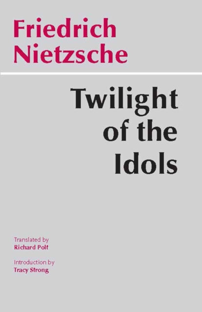 Book cover of: Twilight of the Idols