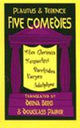 Book cover of: Plautus and Terence: Five Comedies