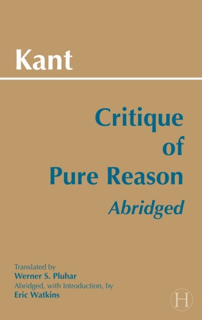 Book cover of: Critique of Pure Reason, Abridged