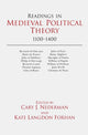 Book cover of: Readings in Medieval Political Theory: 1100-1400